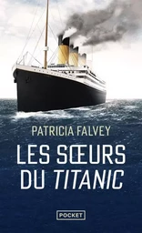 Les Soeurs du Titanic