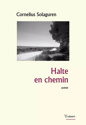 Halte en chemin - Cornelius Solaguren - YUTSEN