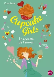 Cupcake Girls - Tome 28 La recette de l'amour