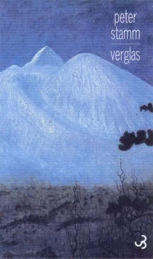 Verglas - Peter Stamm - BOURGOIS