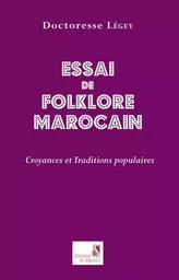 Essai De Folklore Marocain