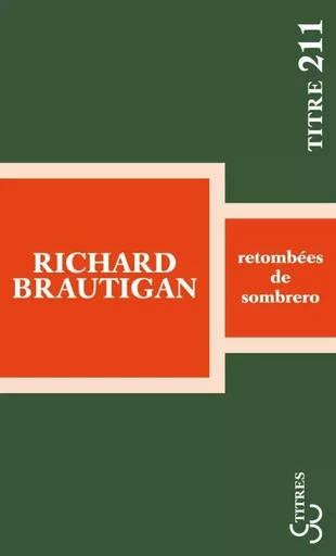 Retombées de sombrero - Richard Brautigan - BOURGOIS