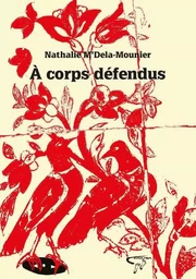 À Corps Défendus