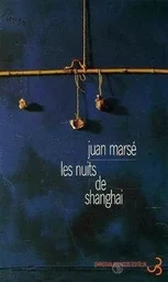 Les nuits de Shangai