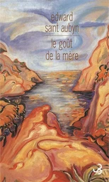 Le goût de la mère