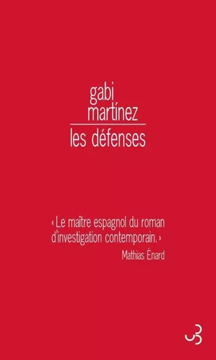 Les défenses - Gabi Martínez - BOURGOIS