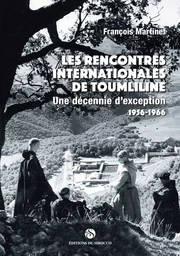 Les rencontres internationales de Toumliline