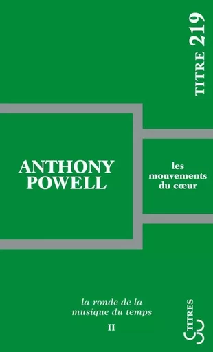 Les mouvements du cœur - Anthony Powell - BOURGOIS