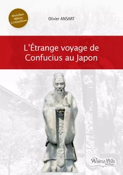 L'étrange voyage de Confucius au Japon