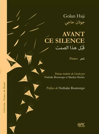 Avant ce silence - Golan Haji - APIC EDITIONS