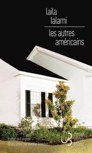 Les autres américains - Laila Lalami - BOURGOIS