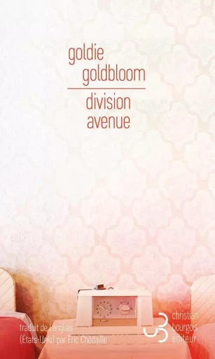 Division avenue - Goldie Goldbloom - BOURGOIS