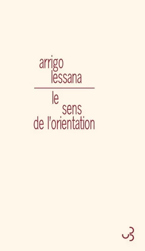 LE SENS DE L'ORIENTATION - Arrigo Lessana - BOURGOIS