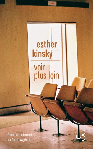 Voir plus loin - Esther KINSKY - BOURGOIS