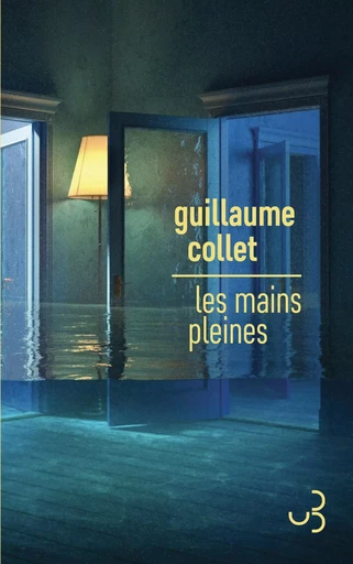 Les mains pleines - Guillaume Collet - BOURGOIS