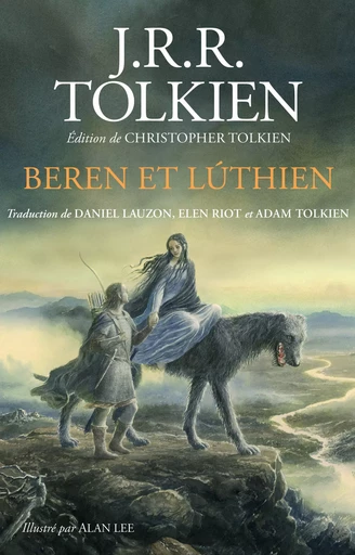 Beren et Lúthien - J. R. R. Tolkien, Christopher Tolkien - BOURGOIS