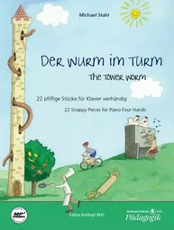 DER WURM IM TURM - THE TOWER WORM (MIT CD) PIANO