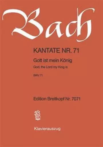 KANTATE 71 GOTT IST MEIN -  JOHANN SEBASTIAN BAC - BREITKOPF