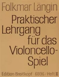 PRAKTISCHER LEHRGANG VOLUME 3 - VIOLONCELLE