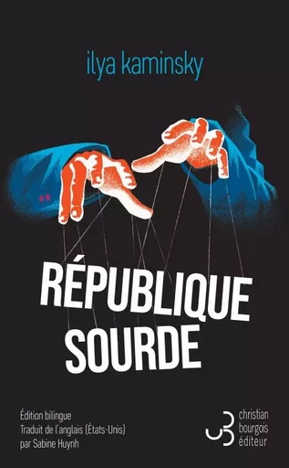 République sourde - Ilya Kaminsky - BOURGOIS