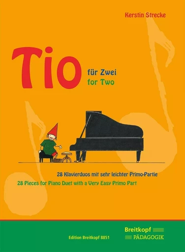 KERSTIN STRECKE : TIO FUR ZWEI - TIO FOR TWO - TIO POUR DEUX - PIANO 4 MAINS -  KERSTIN STRECKE - BREITKOPF