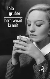 Horn venait la nuit