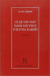 Ce qu'on voit dans les yeux d'Iliyna Karopi