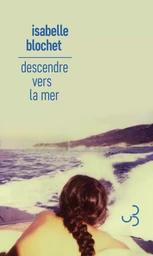 Descendre vers la mer