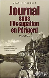 Journal sous l'Occupation en Périgord (1942-1945)