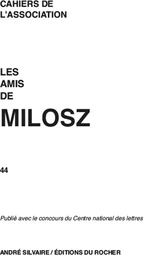 Les Amis de Milosz, numéro 44