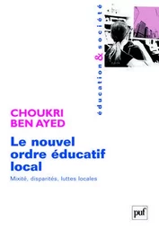 Le nouvel ordre éducatif local