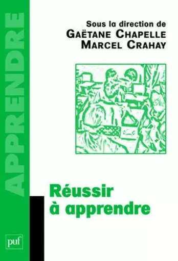 Réussir à apprendre -  - PUF