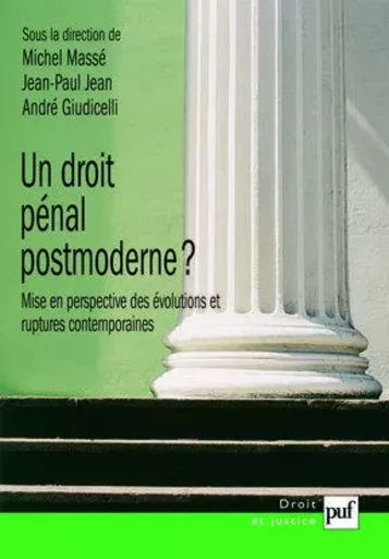 Un droit pénal postmoderne ? -  - PUF