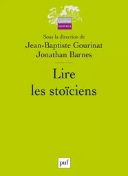 Lire les stoïciens