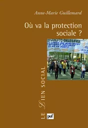 Où va la protection sociale ?