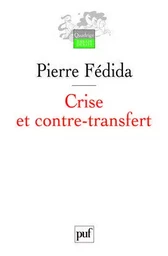 Crise et contre-transfert