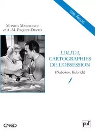 Lolita, cartographies de l'obsession (Nabokov, Kubrick)