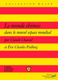 Le monde chinois dans le nouvel espace mondial