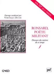 Ronsard, poète militant