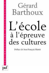 L'école à l'épreuve des cultures