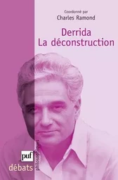 Derrida. La déconstruction