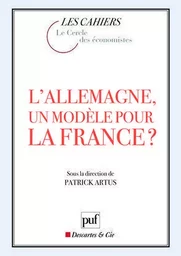 L'Allemagne, un modèle pour la France ?