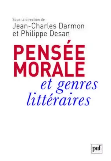 Pensée morale et genres littéraires -  - PUF