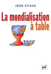 La mondialisation à table