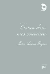 Cioran dans mes souvenirs