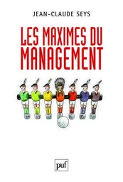 Les maximes du management