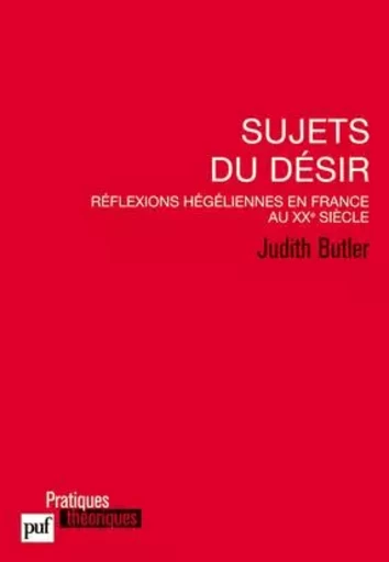 Sujets du désir - Judith Butler - PUF