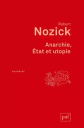 Anarchie, État et utopie