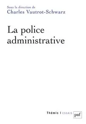 La police administrative