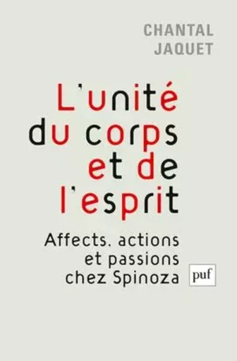 L'unité du corps et de l'esprit - Chantal Jaquet - PUF